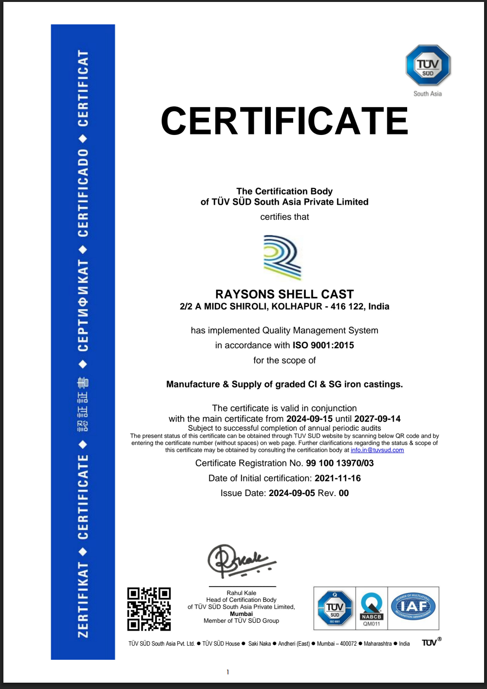 T&Uuml;V S&Uuml;D certificate: Raysons Shell Cast, MIDC Shiroli Kolhapur, quality management system to ISO 9001:2015, registration number 99 100 13970/03.